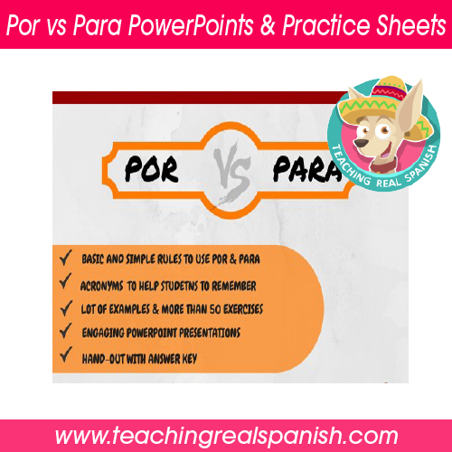 Por vs Para PowerPoints & Practice Sheets | TeachingRealSpanish.com